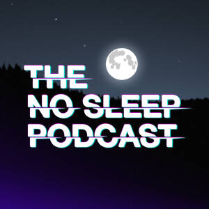 www.thenosleeppodcast.com