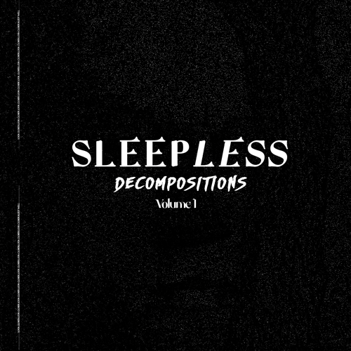 Sleepless Decompositions