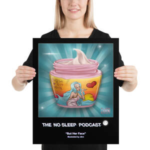 “But Her Face” NoSleep Podcast Photo paper poster - Image 2