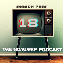 NoSleep Season Pass 18